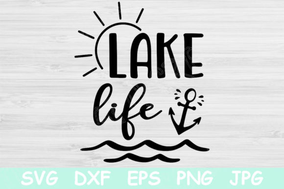 Download Lake Life Svg, Lake Svg Files for Cricut - Files for cricut Collection